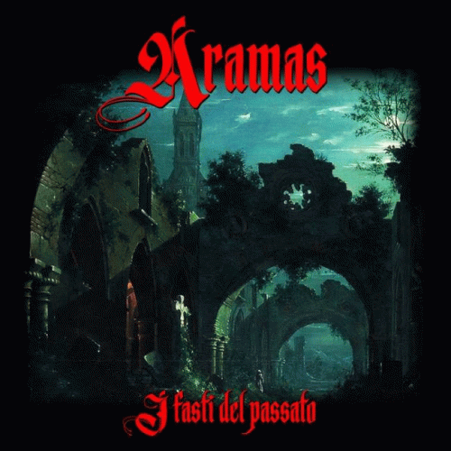 Aramas : I Fasti del Passato